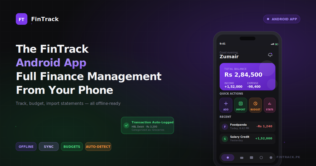 The FinTrack Android App — Full Finance Management From Your Phone